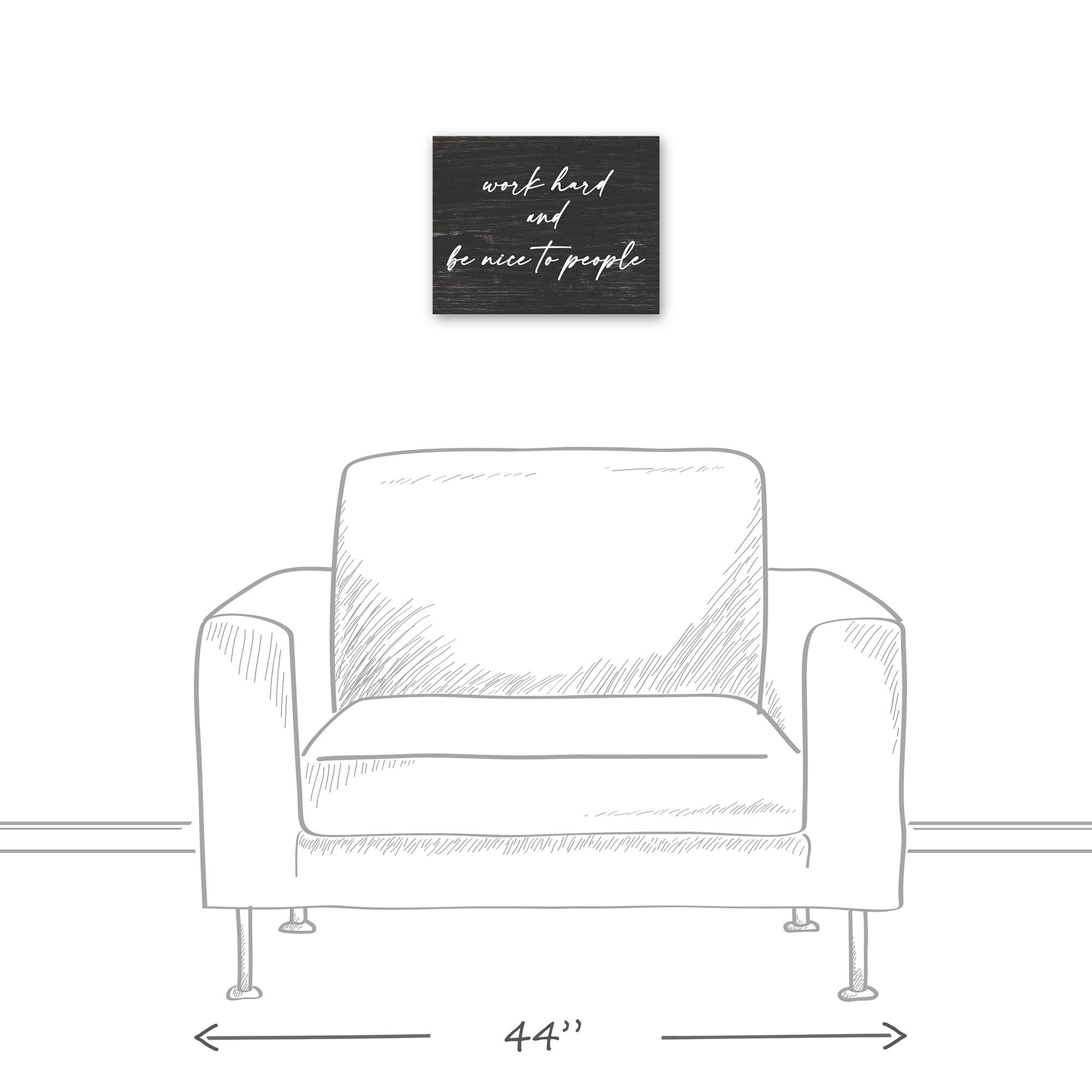 Work Hard and Be Nice to People Canvas Wall Art